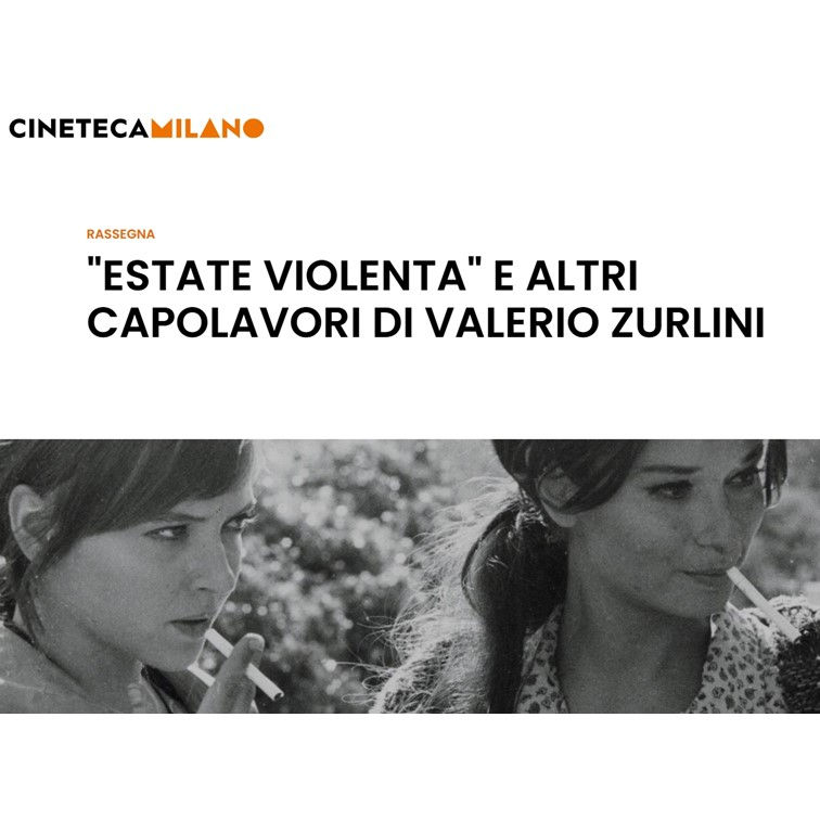 “Estate violenta” e altri capolavori di Valerio Zurlini