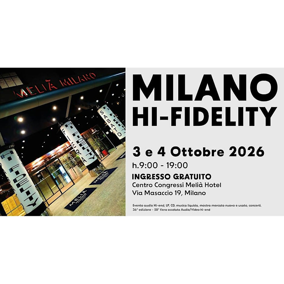MILANO HI-FIDELITY 2026, 3 e 4 Ottobre, free entry