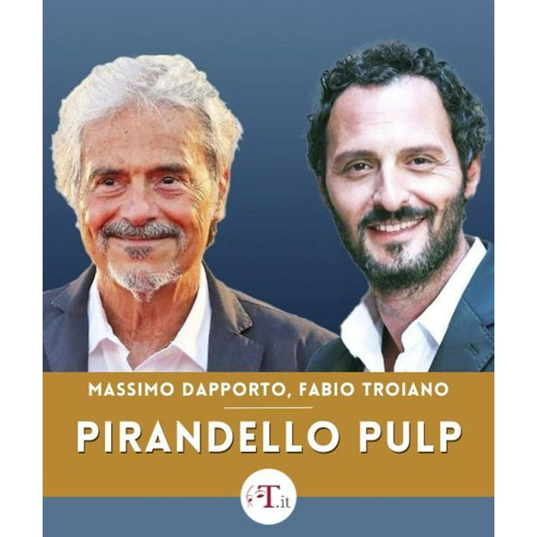 PIRANDELLO PULP