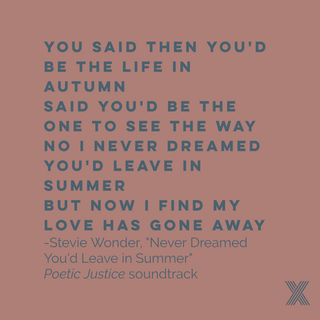 I'd Never Dreamed You'd Leave in Summer - Stevie Wonder