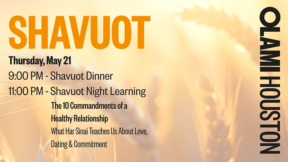 Olami Shavuot Experience