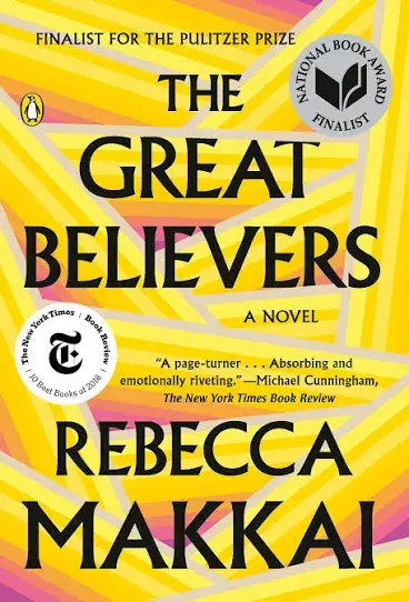 The. Great Believers a novel by Rebecca Makkai published 2018