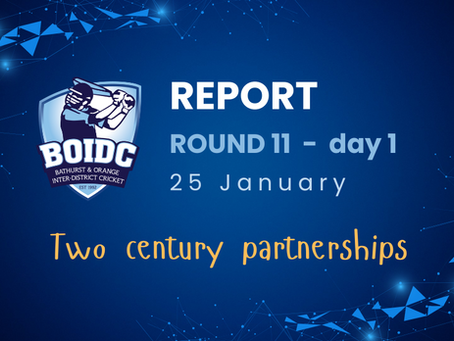 Two century stands on day 1 of round 11