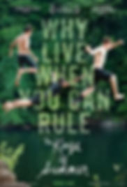 The Kings of Summer movie poster - three teen boys attempting to escape responsibility for an unsupervised summer getaway deep in the woods