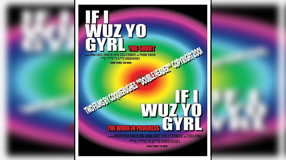 IF I WUZ YO GYRL - DOUBLEHEADER