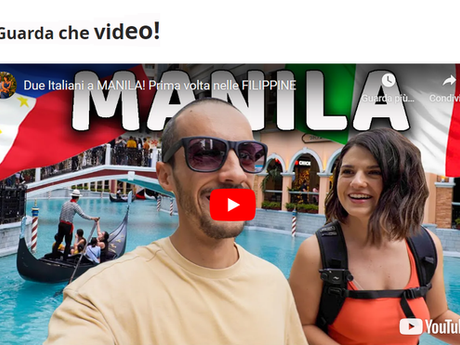 Manila: Tra Gondole e SIM Card, un Viaggio Italiano Inaspettato - VIDEO