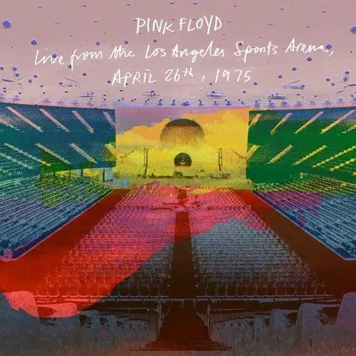 PINK FLOYD - Live At LA Sports Arena 1975