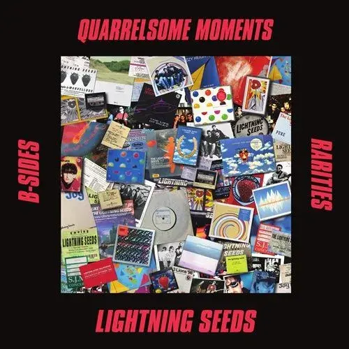 LIGHTNING SEEDS - Quarrelsome Moments: B-Sides And Rarities