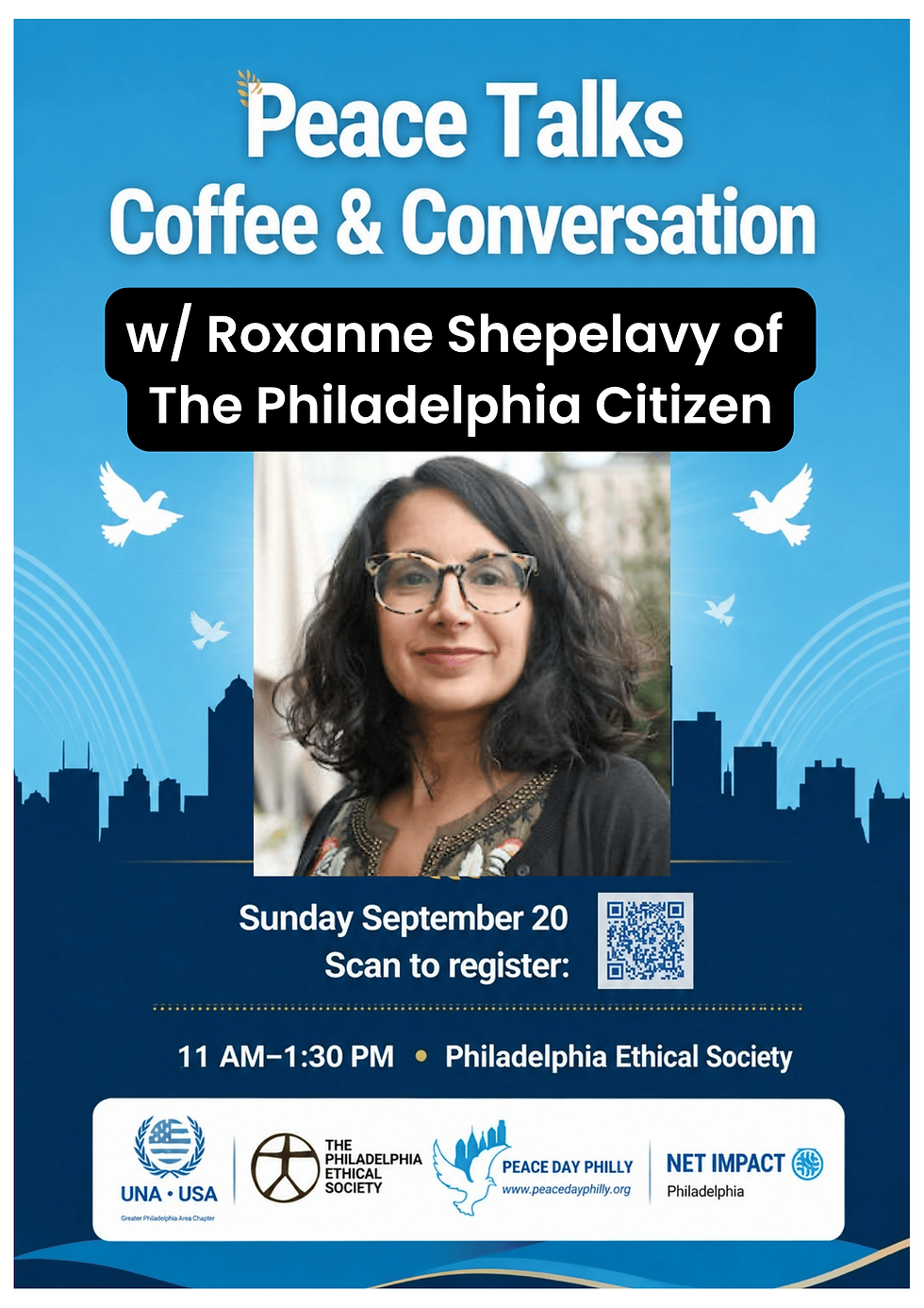 Peace Talks Philly feat. Roxanne Shepelavy