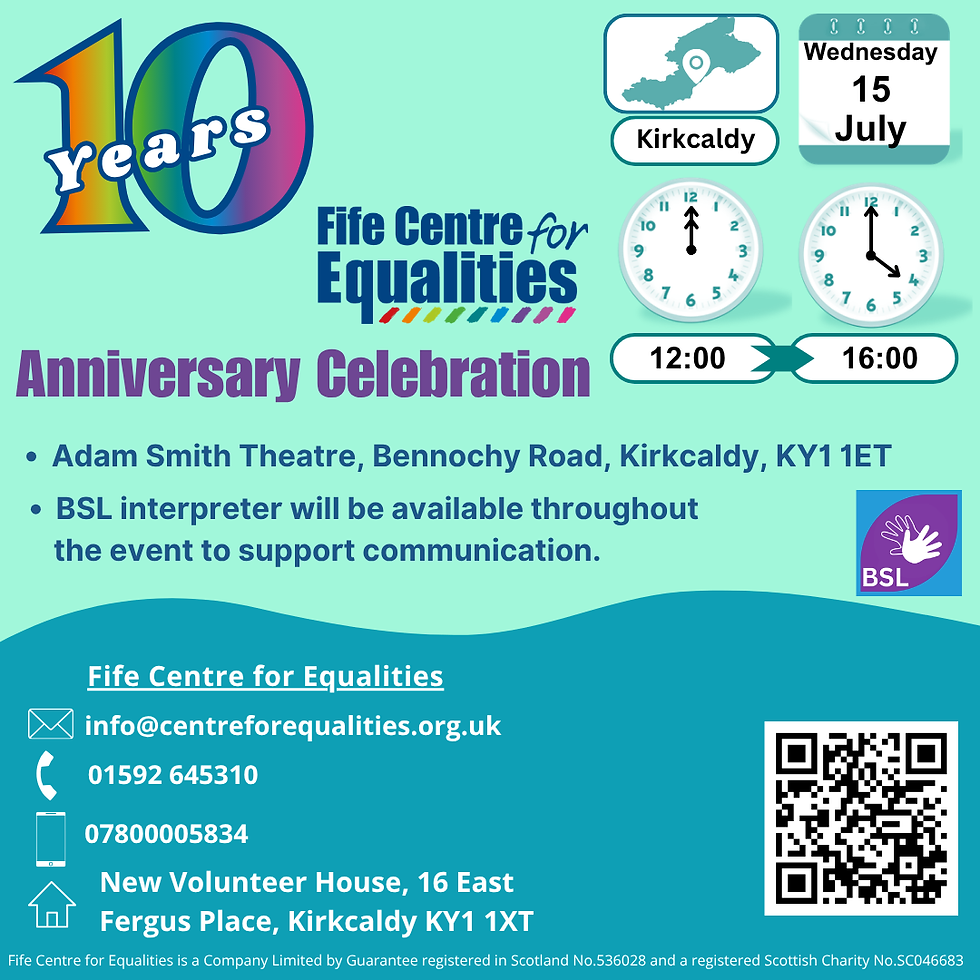 Fife Centre for Equalities' 10 Year Anniversary!
