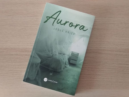 Resenha da obra "Aurora" de Josuã Krick
