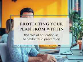 Man at a laptop, office setting with orange background. Text: "Protecting Your Plan From Within. The role of education in benefits fraud prevention."
