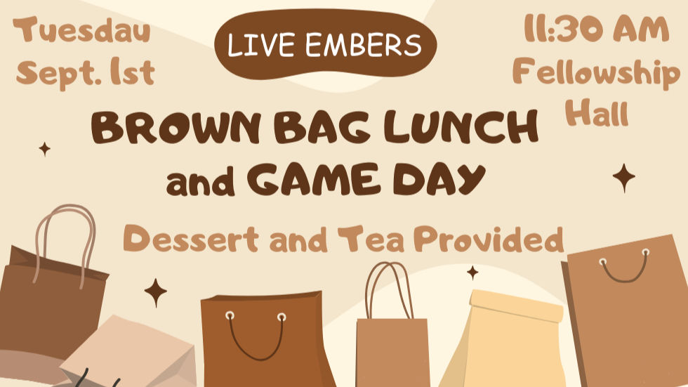 Live Embers Brown Bag Lunch & Game Day
