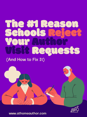 The #1 Reason Schools Reject Your Author Visit Requests (And How to Fix It)