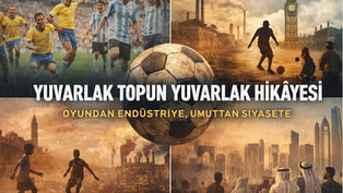 Bir Topun Anatomisi: Sokaktan Kapitalizme Uzanan Yolculuk