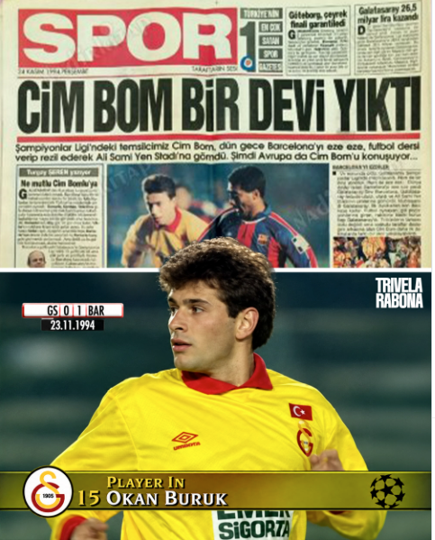 Üstte: Tarihi galibiyetin ardından bir gazete manşeti. / Altta: 21 yaşındaki Okan Buruk, Barcelona karşısında Hamza Hamzaoğlu’nun yerine oyuna giriyor. Görsel: Instagram/trivelarabona
