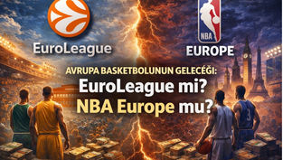 NBA Europe Geliyor, EuroLeague Buna Hazır mı?