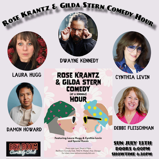 The Rose Krantz & Gilda Stern Comedy Hour