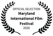 OFFICIAL SELECTION - Maryland International Film Festival - 2026.png