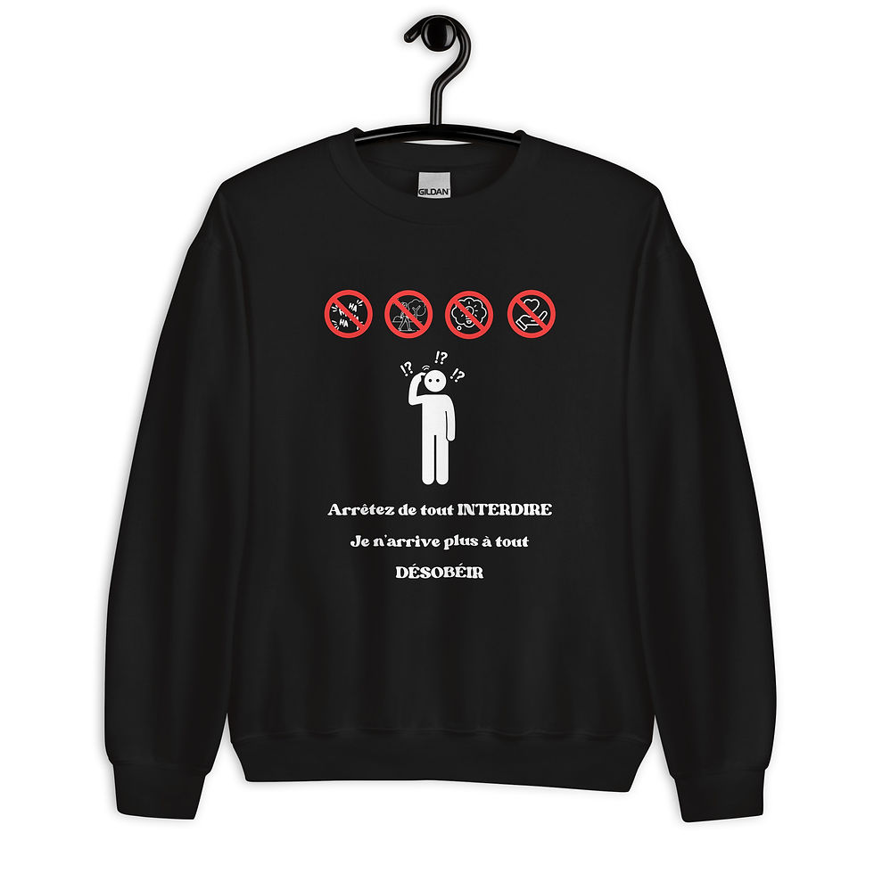 Miniature : Désobéissance — Sweat-shirt unisexe