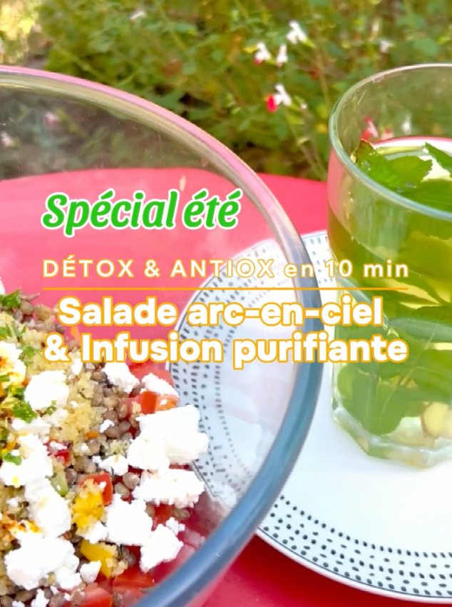🌿 Menu Express Détox & Antiox : Salade Arc-en-Ciel & Infusion Purifiante