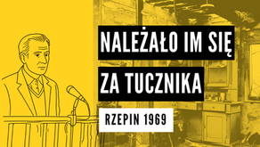 Rzepin 1969: Należało im się za tucznika!