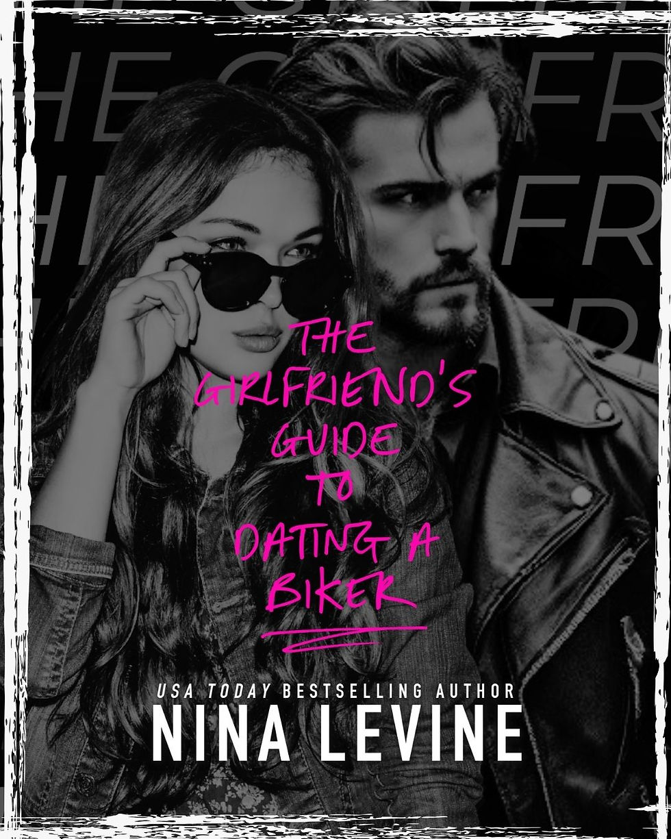 The Girlfriend's Guide To Dating a Biker