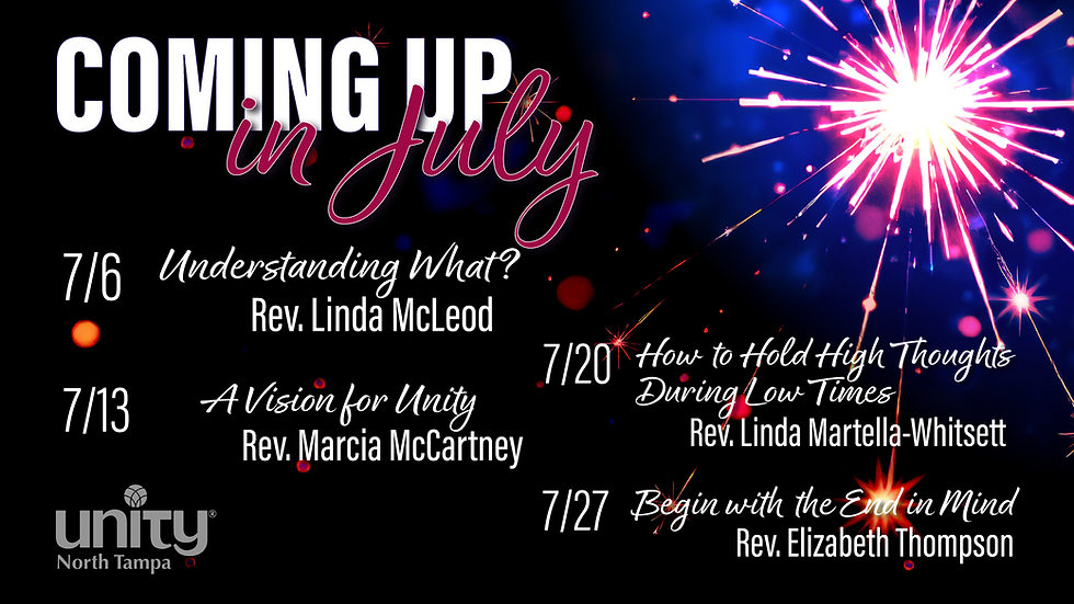 Sunday Service | "How to Hold High Thoughts During Low Times" with Rev. Linda Martella-Whitsett