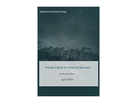 OUT NOW - Our Latest Private Equity Sector Deep DivePrivate Equity in the Financial Services sector