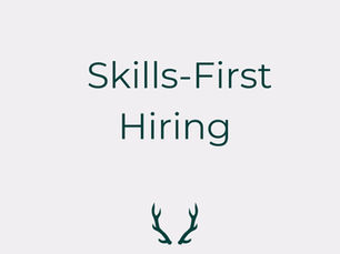 Skills-First Hiring: Buzzword or the Future of Recruitment?