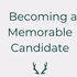 What Makes a Candidate Memorable to a Hiring Manager?