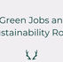 Green Jobs and Sustainability Roles: The Next Big Thing?