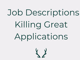 Why Job Descriptions Are Quietly Killing Great Applications