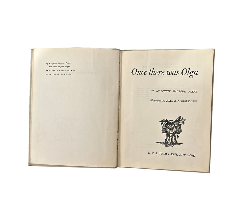 Thumbnail: RARE 1944 WARTIME ONCE THERE WAS OLGA BOOK BY JOSEPHINE BALFOUR PAYNE  