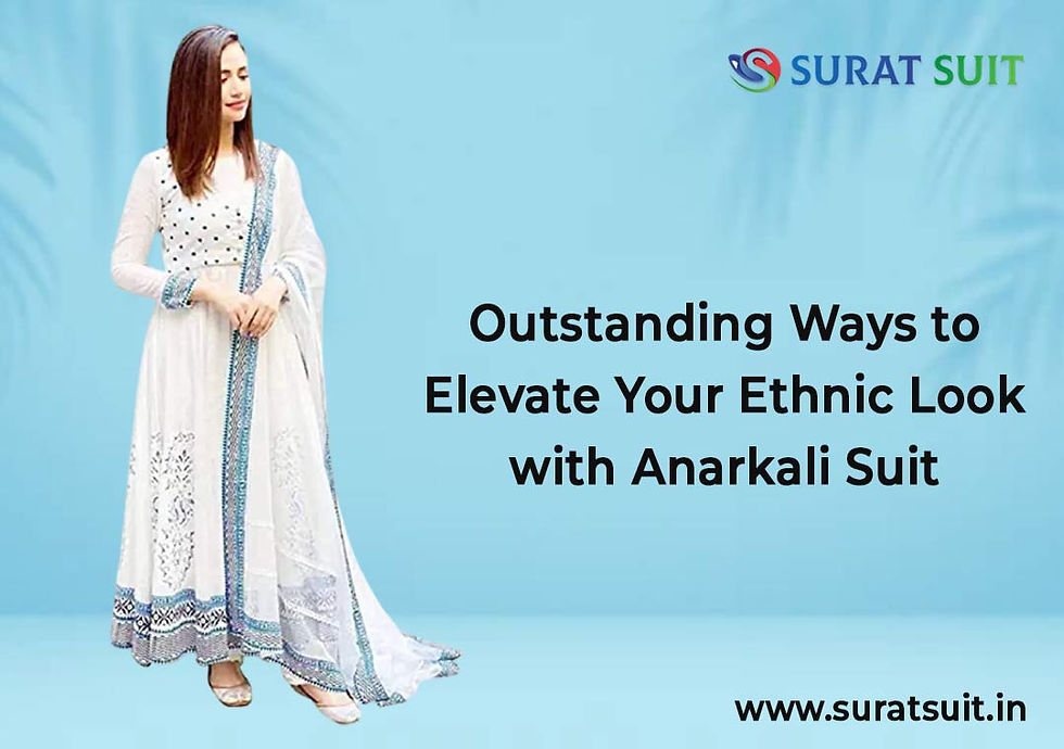 Outstanding Ways to Elevate Your Ethnic Look with Anarkali Suit