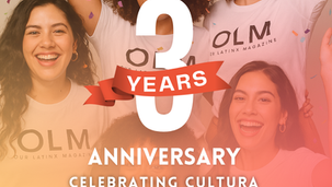 Our Latinx Magazine Turns Three: Celebrating Culture, Honoring Stories