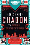 Book cover of The Yiddish Policeman's Union by Michael Chabon.
