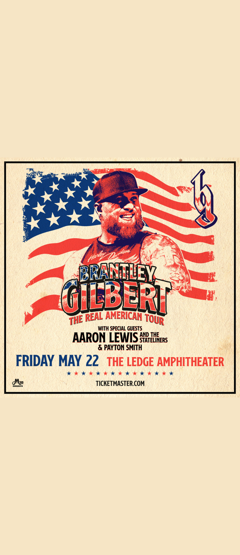 Brantley Gilbert with Special Guest Aaron Lewis and The Stateliners