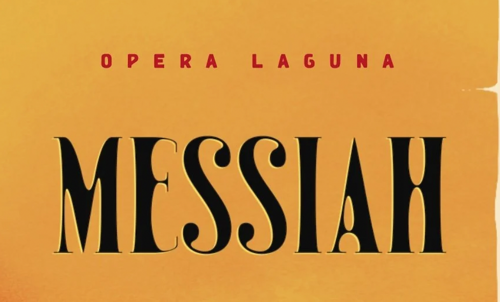Opera Laguna's MESSIAH