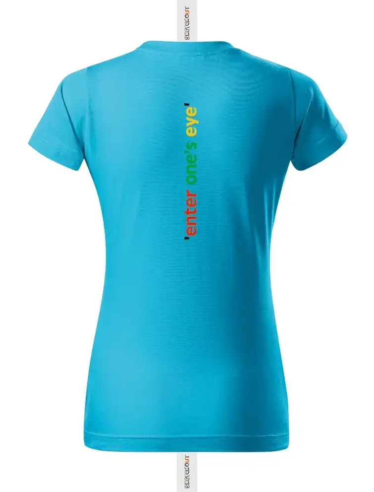 Прев'ю: Women's T-shirt Enter One's Eye