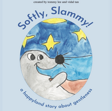 Softy, Slammy - A Happyland Story About Gentleness