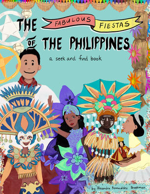 The Fabulous Fiestas of the Philippines