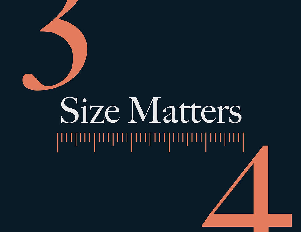 Size Matters