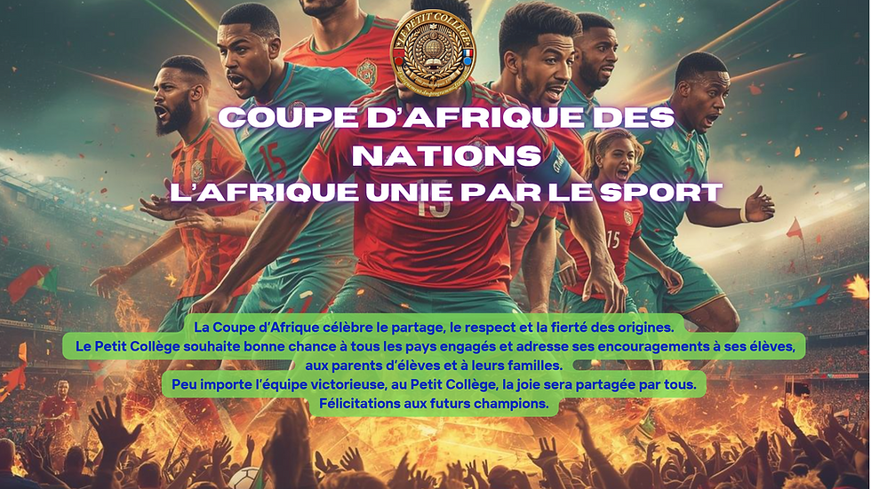 La Coupe d’Afrique des Nations, un moment de partage pour les élèves et les familles du Petit Collège