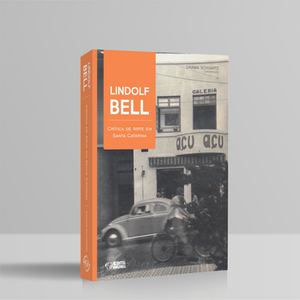 Lindolf Bell, Critica de Arte em SC