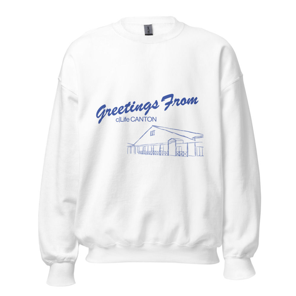Greetings From Canton Crewneck