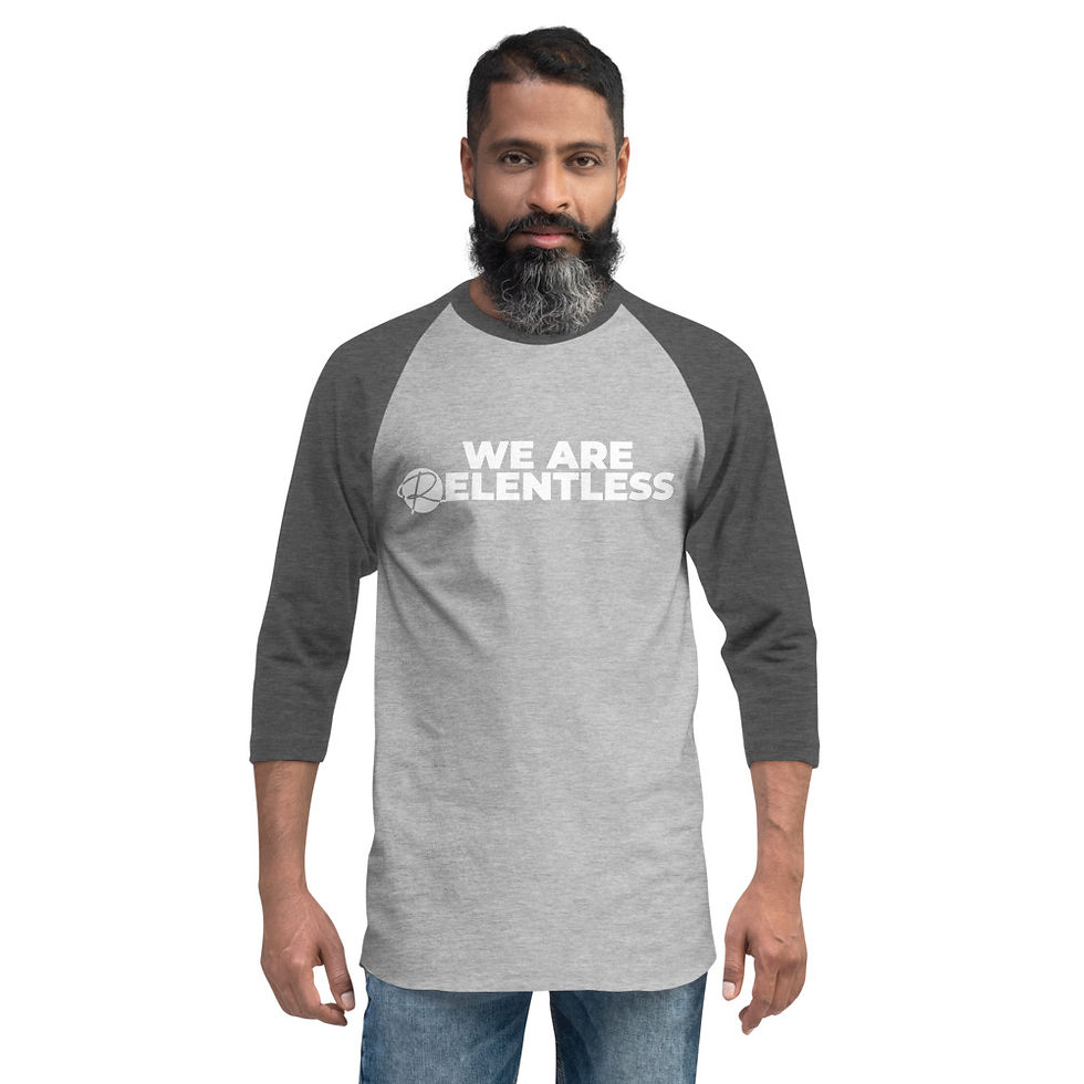 Thumbnail: "We Are Relentless" Unisex Jersey Raglan Tee