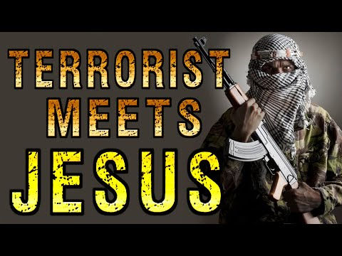 Terrorist Meets Jesus