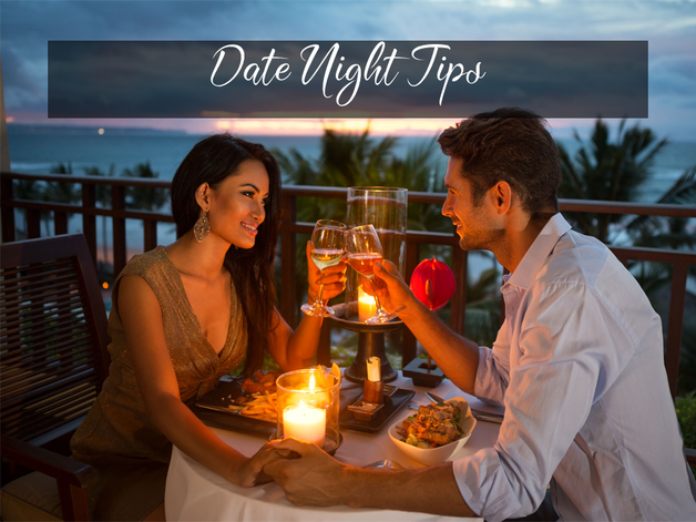 Date Night Tips