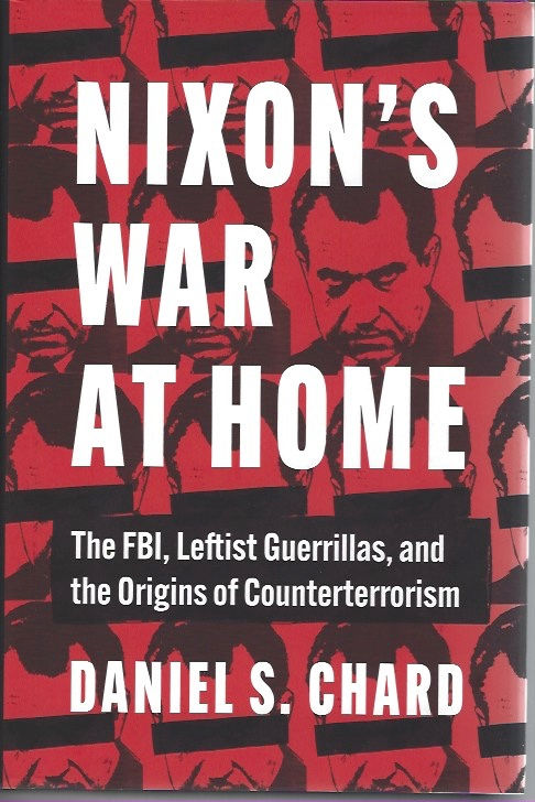 Book Review: Nixon’s War at Home